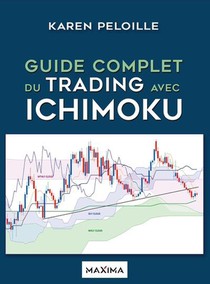 Guide Complet Du Trading Avec Ichimoku 