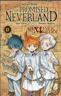 The Promised Neverland T.0. ; Mystic Code 