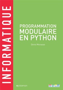 Informatique ; Programmation Modulaire En Python 