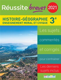 Reussite-brevet T.2021 ; Brevet Histoire-geographie 