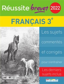 Reussite-brevet ; Francais (edition 2022) 