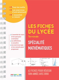 Les Fiches Du Lycee : Specialite Mathematiques 