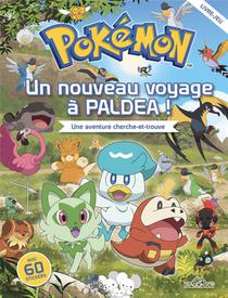 Pokemon : Une Aventure Cherche-et-trouve : Un Nouveau Voyage A Paldea 
