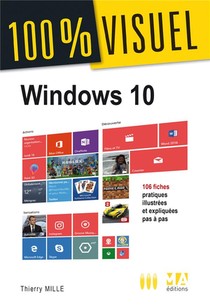 100 % Visuel ; Windows 10 (edition 2018) 