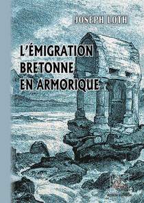 L'emigration Bretonne En Armorique 