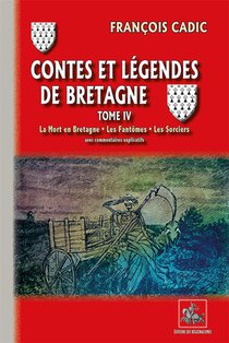 Contes Et Legendes De Bretagne Tome 4 