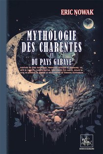 Mythologie Des Charentes Et Du Pays Gabaye 