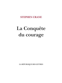 La Conquete Du Courage 