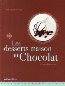 Les Desserts Maison Au Chocolat 