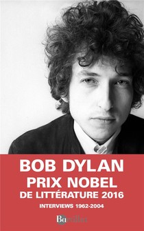 Dylan Par Dylan ; Interviews 1962-2004 