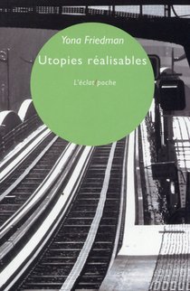 Utopies Realisables 