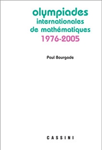 Olympiades Internationales De Mathematiques 1976/2005 