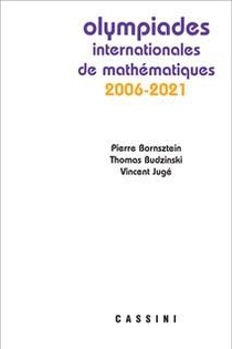 Olympiades Internationales De Mathematiques 2006-2021 