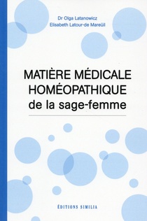 Matiere Medicale Homeopathique De La Sage-femme 