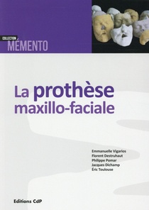 La Prothese Maxillo-faciale 