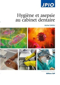 Hygiene Et Asepsie Au Cabinet Dentaire 