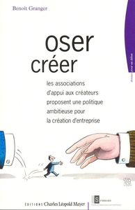 Oser Creer 