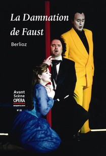 L'avant-scene Opera T.22 ; La Damnation De Faust 
