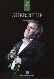 L'avant-scene Opera N.339 : Guercoeur 