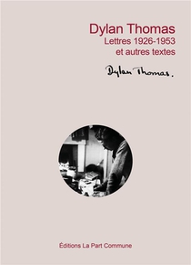 Lettres 1926-1953 Et Autres Textes 