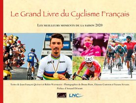 Le Grand Livre Du Cyclisme Francais ; Les Meilleurs Moments De La Saison (edition 2020) 