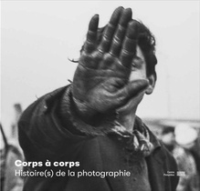 Corps A Corps : Histoire(s) De La Photographie 