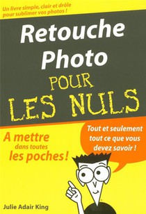Retouche Photo Pour Les Nuls 