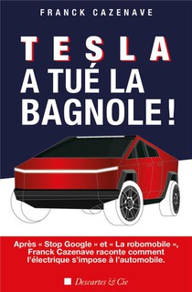 Tesla A Tue La Bagnole ! 