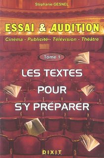 Essai Et Audition (tome 1) 