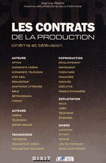 Les Contrats De La Production ; Cinema Et Television 
