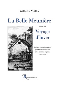 La Belle Meuniere ; Voyage D'hiver 