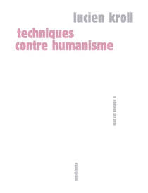 Techniques Contre Humanisme 
