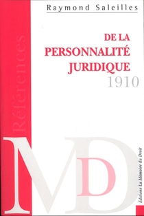 De La Personnalite Juridique ; Histoire Et Theorie ; Vingt Cinq Lecons Dintroduction A Un Cours De Droit Civil Compare 