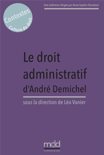 Le Droit Administratif D'andre Demichel 