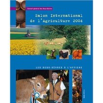 Salon De L'agriculture Les Deux-sevres A L'affiche (edition 2004) 