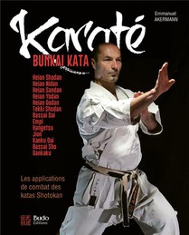 Karate Bunkai Kata : Les Applications De Combat Des Katas Shotokan 