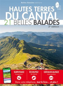 Hautes Terres Du Cantal : 21 Belles Balades 