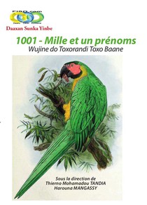 1001 - Mille Et Un Prenoms : Wujine Do Toxorandi Toxo Baane 