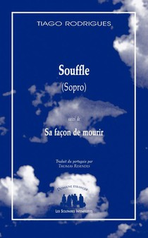 Souffle (sopro) ; Sa Facon De Mourir 