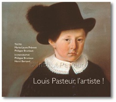 Louis Pasteur, L'artiste ! 