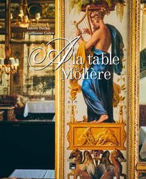A La Table De Moliere 