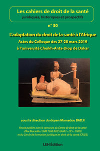 L'adaptation Du Droit De La Sante A L'afrique (n 30) - Actes Du Colloque Des 27-28 Mars 2019 A L'un 