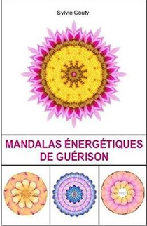 Mandalas Energetiques De Guerison 