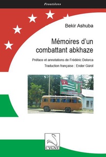 Memoires D Un Combattant Abkhaze 