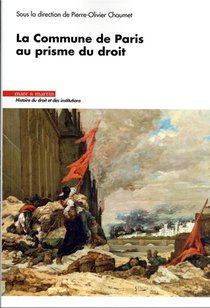 La Commune De Paris Au Prisme Du Droit 
