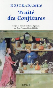 Traite Des Confitures (3e Edition) 