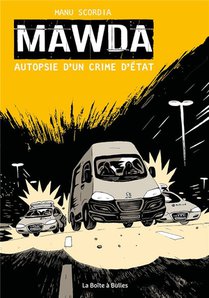 Mawda : Autopsie D'un Crime D'etat 