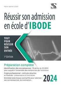 Reussir Son Admission En Ecole D'ibode (edition 2024) 
