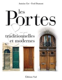 Les Portes Traditionnelles Et Modernes ; Portes D'europe 