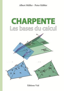 Charpente ; Les Bases Du Calcul 
